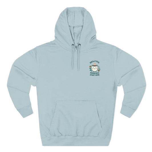 Brew-tiful Mornings Start Here, Cozy Three-Panel Fleece Hoodie, Perfect for Fall, Casual Outfit, Gift for Her, Layering Essential, Relaxed Style