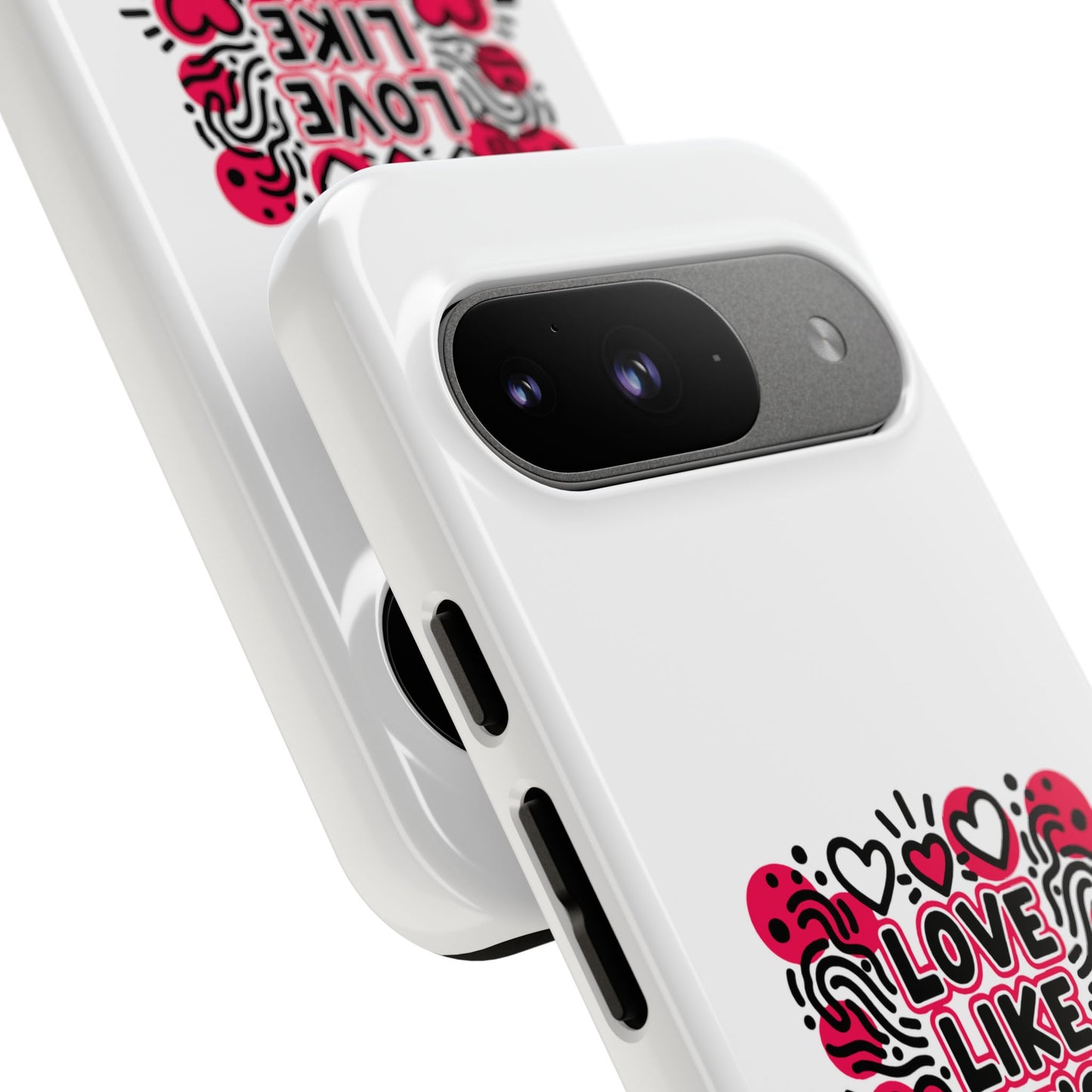 Love Like It's Art - Tough Phone Case