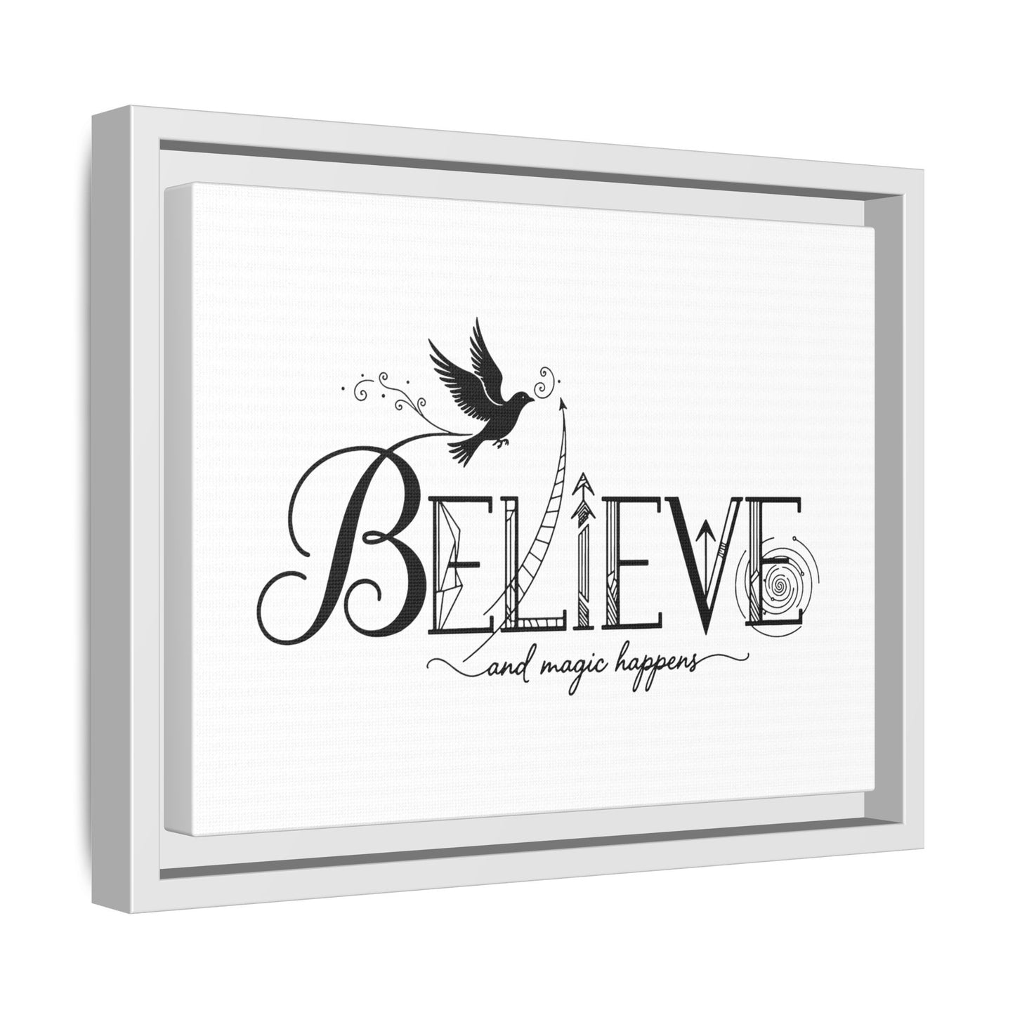 Believe and Magic Happens - Framed Canvas