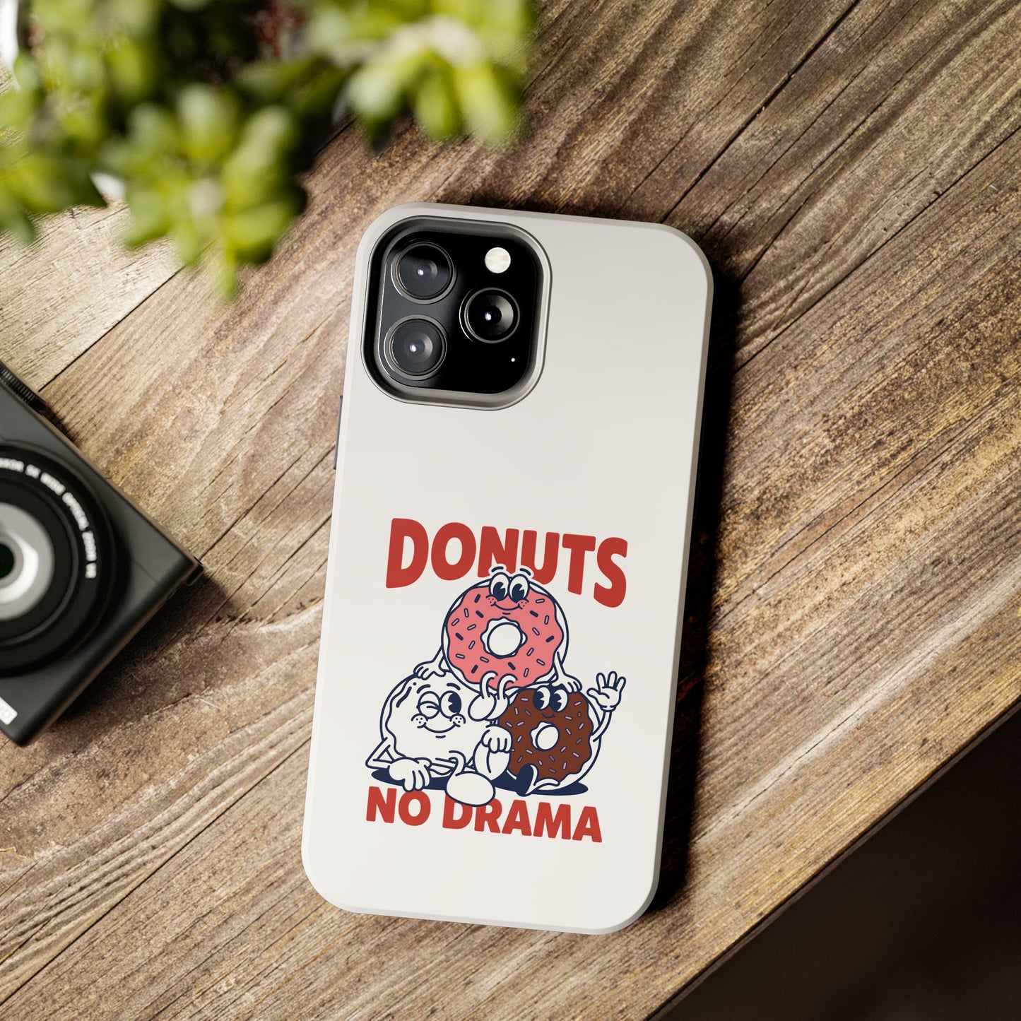 Donuts No Drama - Phone Case