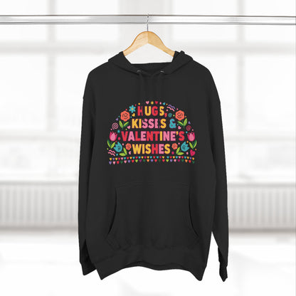Hugs, Kisses & Valentine’s Wishes - Hoodie