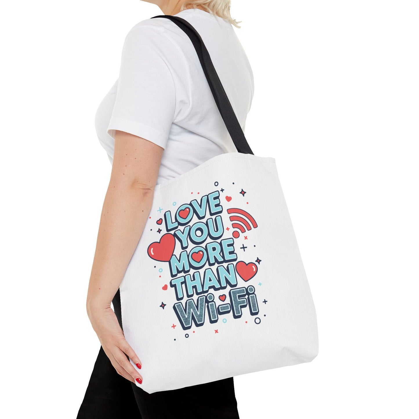 Love You More Than Wi‑Fi - Tote Bag