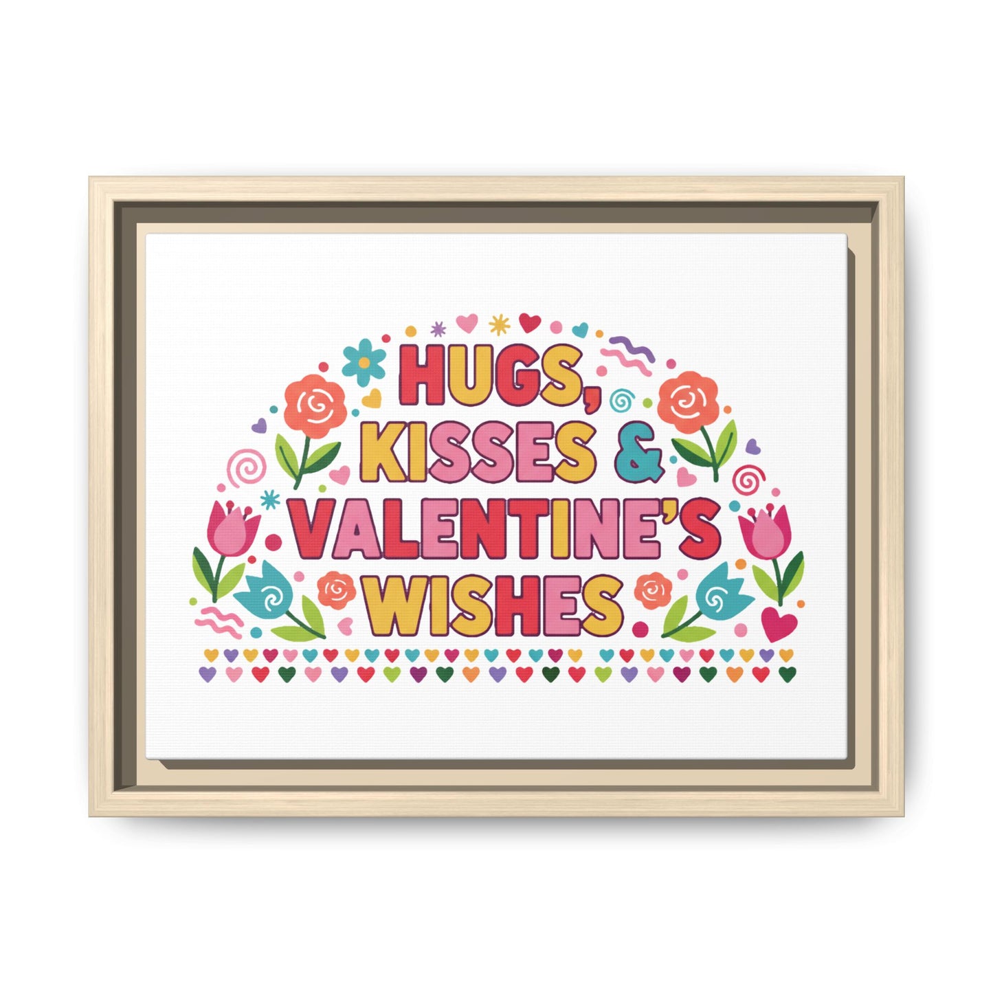 Hugs Kisses & Valentine's Wishes - Framed Canvas