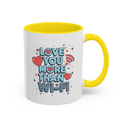 Love You More Than Wi‑Fi - Color Accent Mug