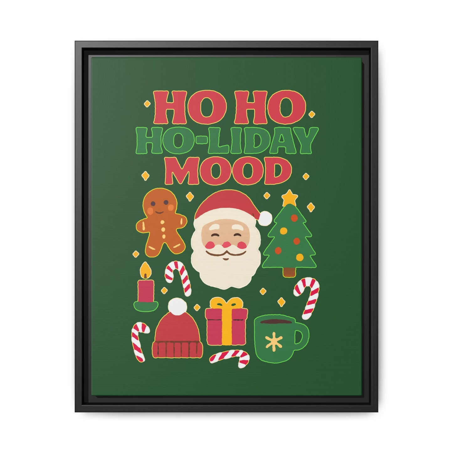 Ho Ho Ho-liday Mood - Framed Canvas