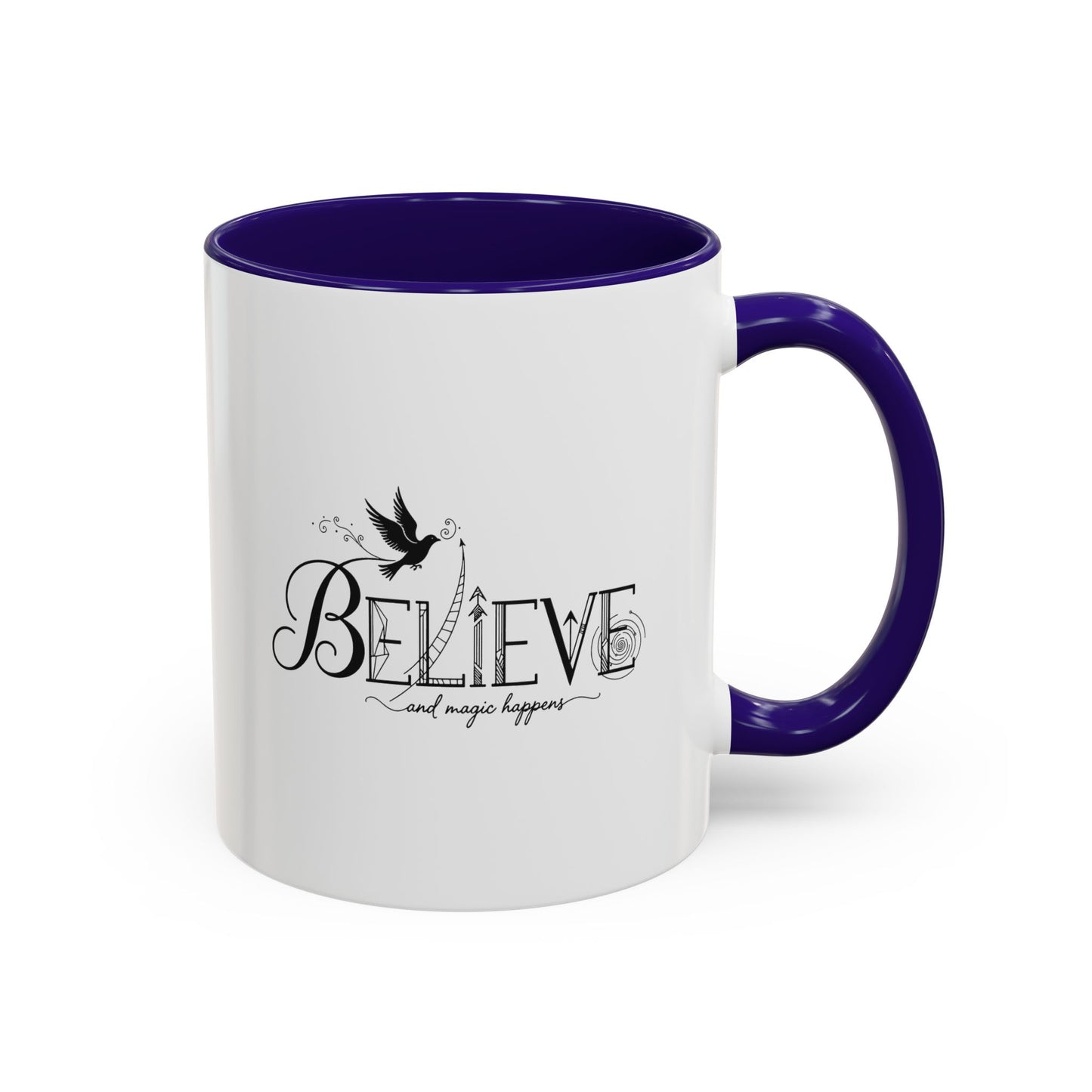 Believe and Magic Happens - Colorful Mug
