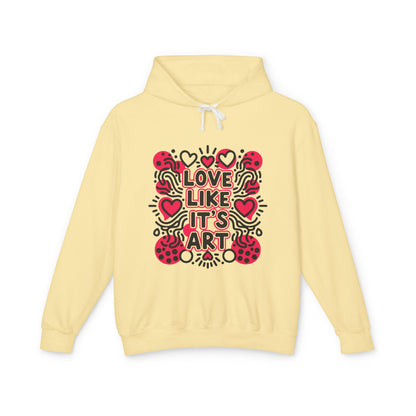 Love Like It's Art - Hoodie