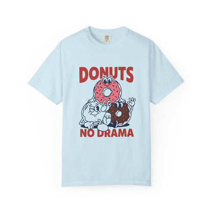 Donuts No Drama - T-Shirt