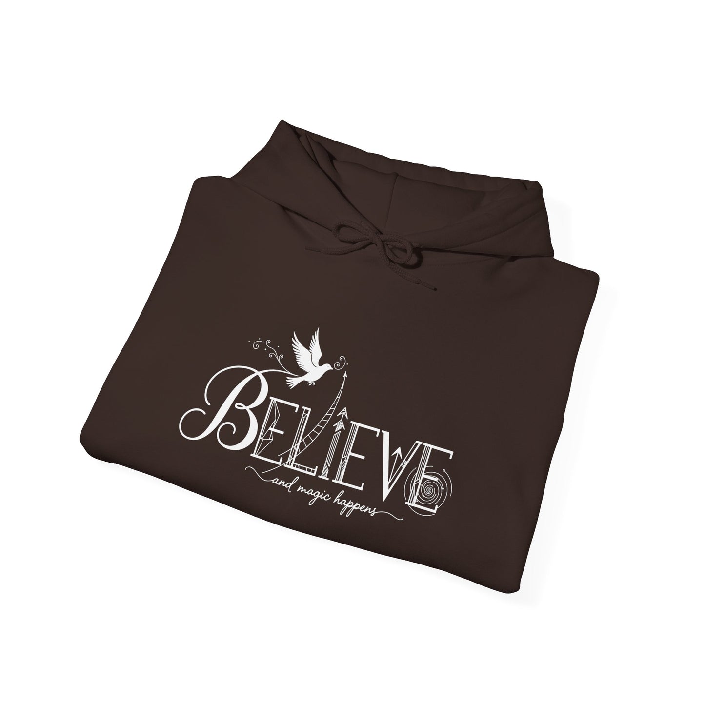 Believe and Magic Happens - Hoodie