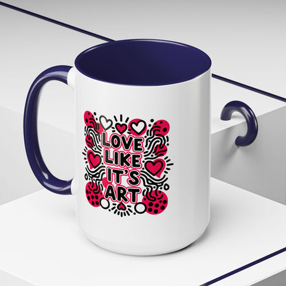 Love Like It’s Art - Color Accent Mug