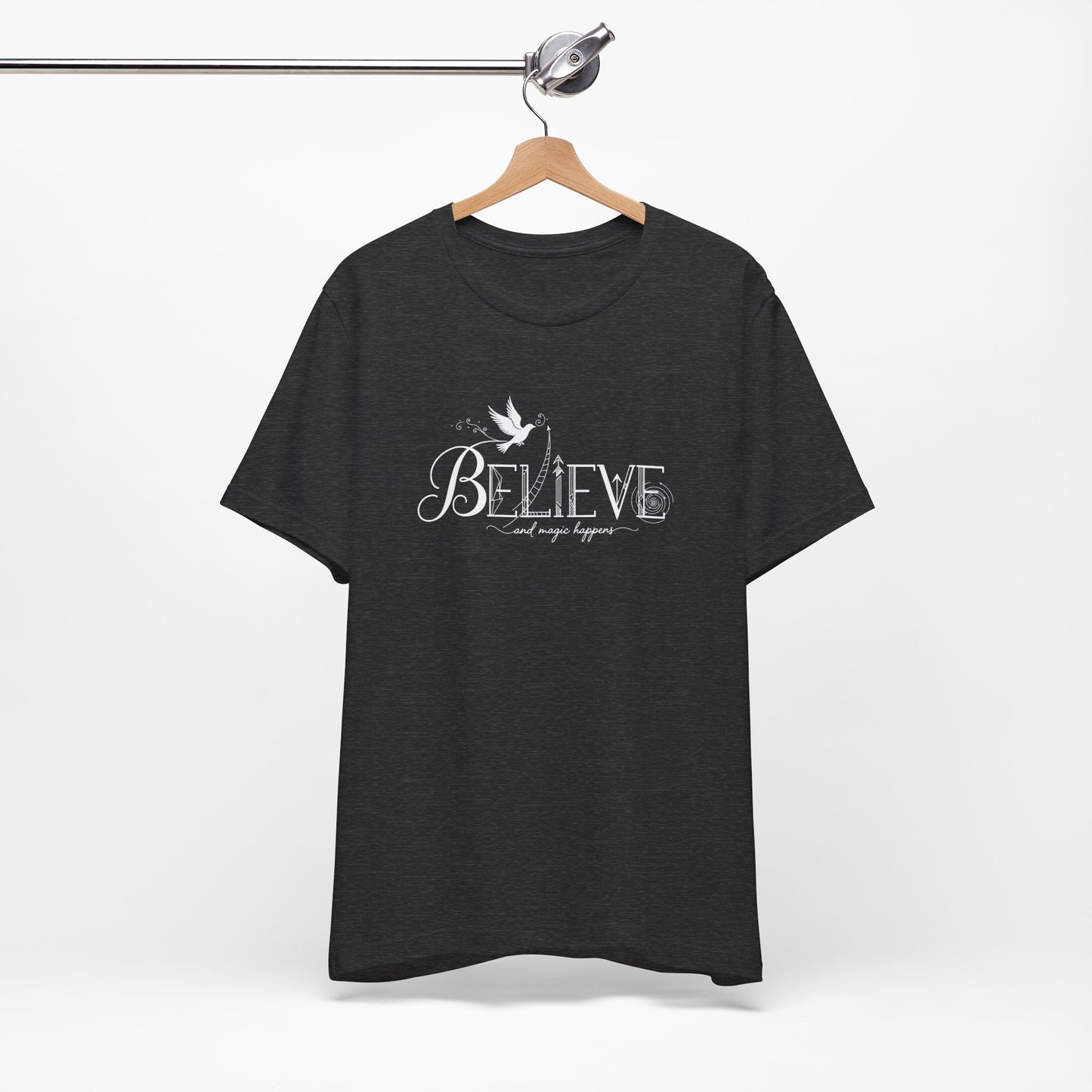 Believe and Magic Happens - T-Shirt