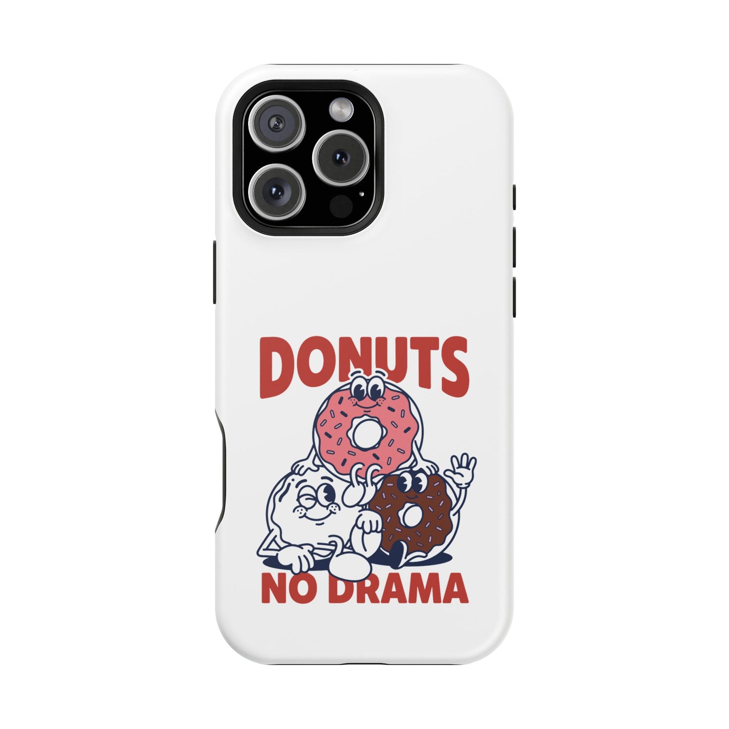 Donuts No Drama - Magnetic Phone Case