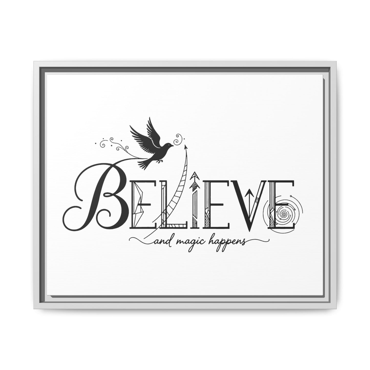 Believe and Magic Happens - Framed Canvas