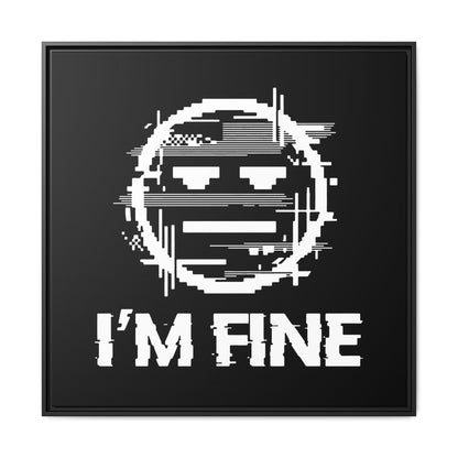 I’m Fine Glitched Smiley - Framed Canvas