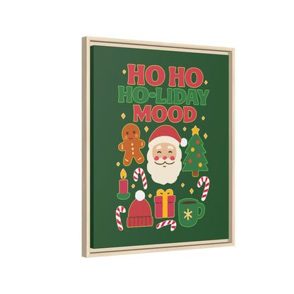 Ho Ho Ho-liday Mood - Framed Canvas