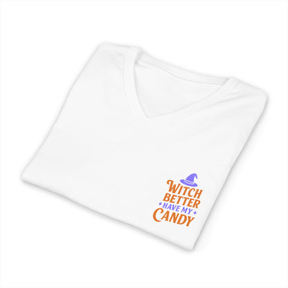 Witch Better Have My Candy - V-Neck Tee