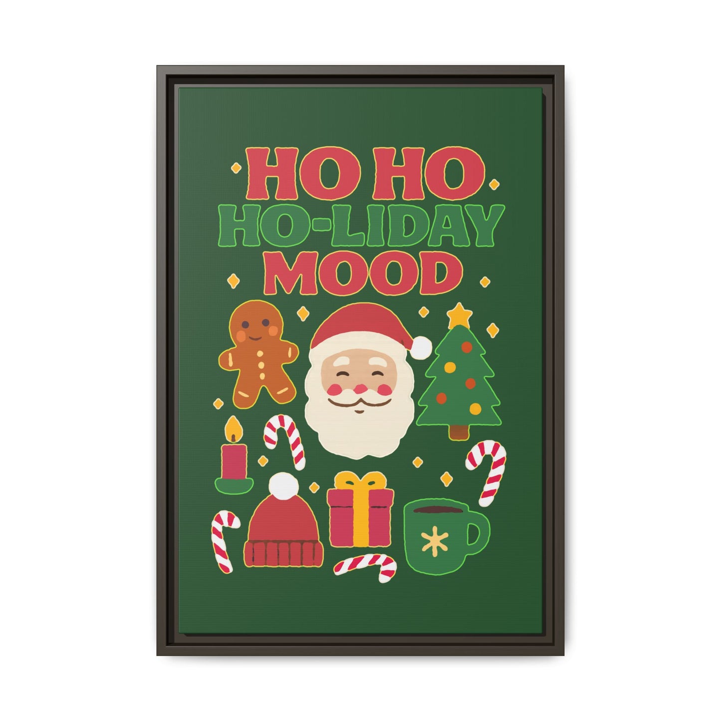 Ho Ho Ho-liday Mood - Framed Canvas