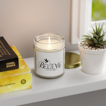 Believe and Magic Happens - Scented Candle