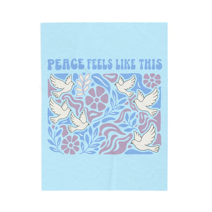 Peace Feels Like This - Plush Blanket