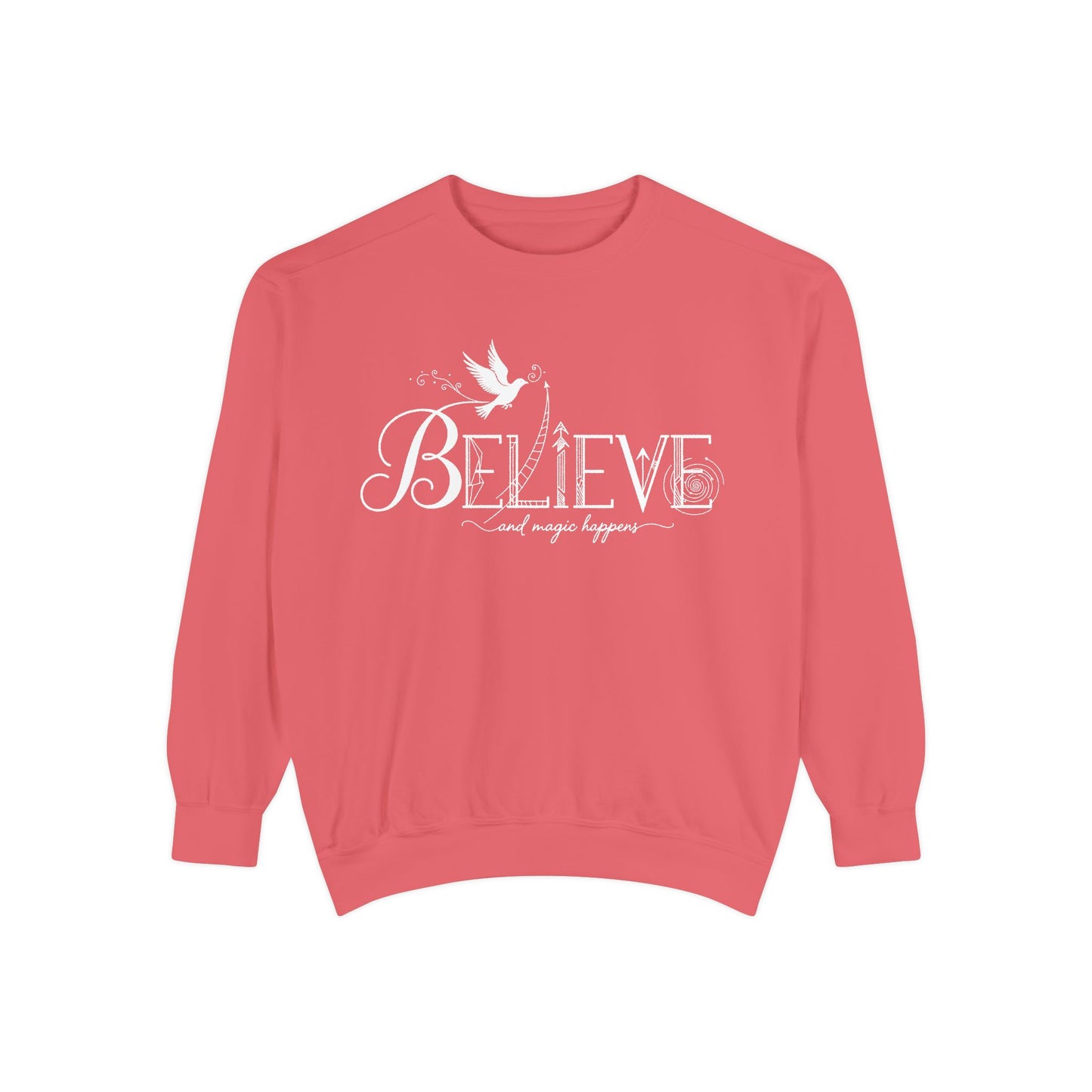 Believe and Magic Happens - Sweatshirt