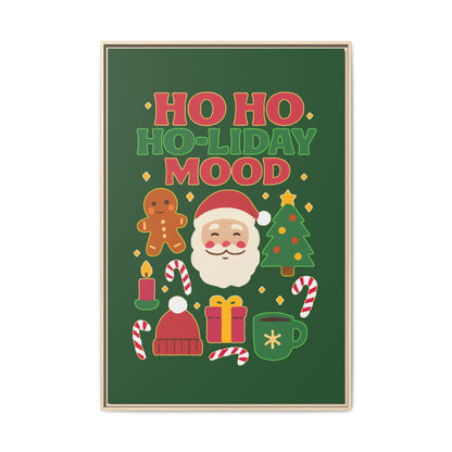 Ho Ho Ho-liday Mood - Framed Canvas