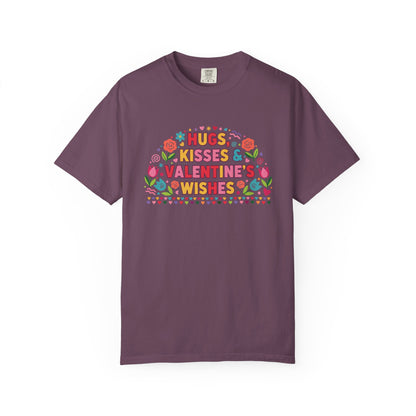 Hugs, Kisses & Valentine’s Wishes - T-Shirt