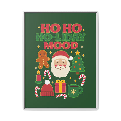 Ho Ho Ho-liday Mood - Framed Canvas