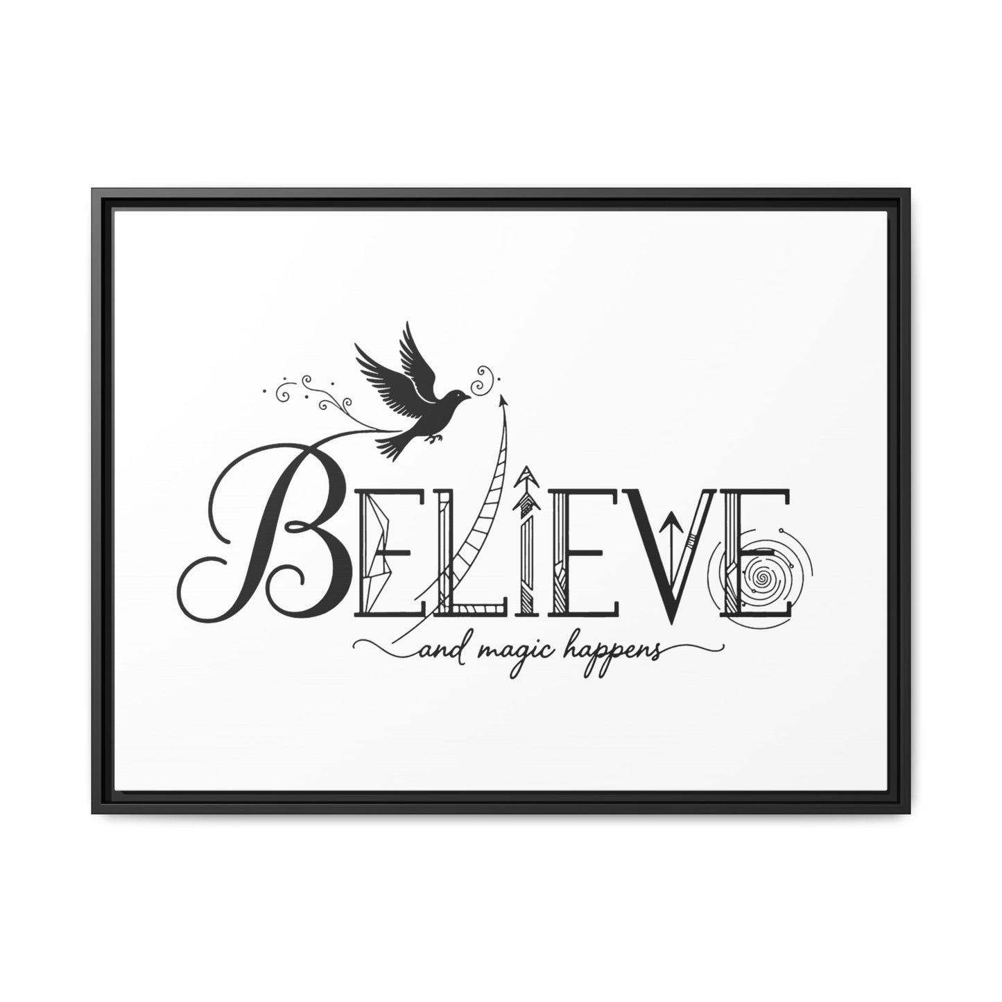 Believe and Magic Happens - Framed Canvas