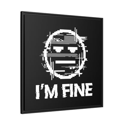 I’m Fine Glitched Smiley - Framed Canvas