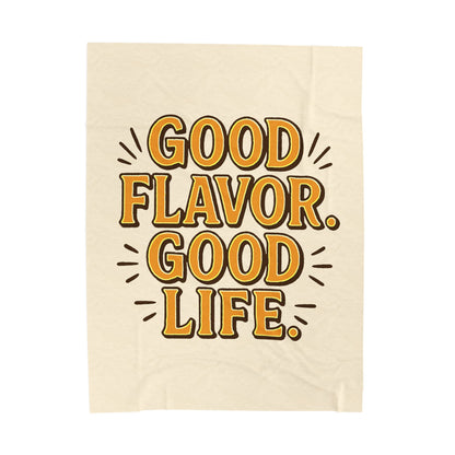 Good Flavor. Good Life. - Blanket