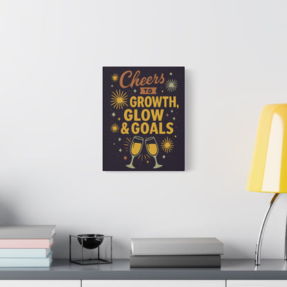 Cheers to Growth Canvas Wall Art, Motivational Decor, Inspirational Print for Home, Office, Gift for Graduates, New Year Vibes