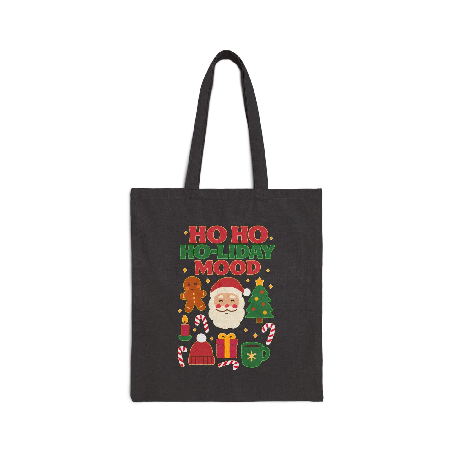 Ho Ho Ho-liday Mood - Tote Bag