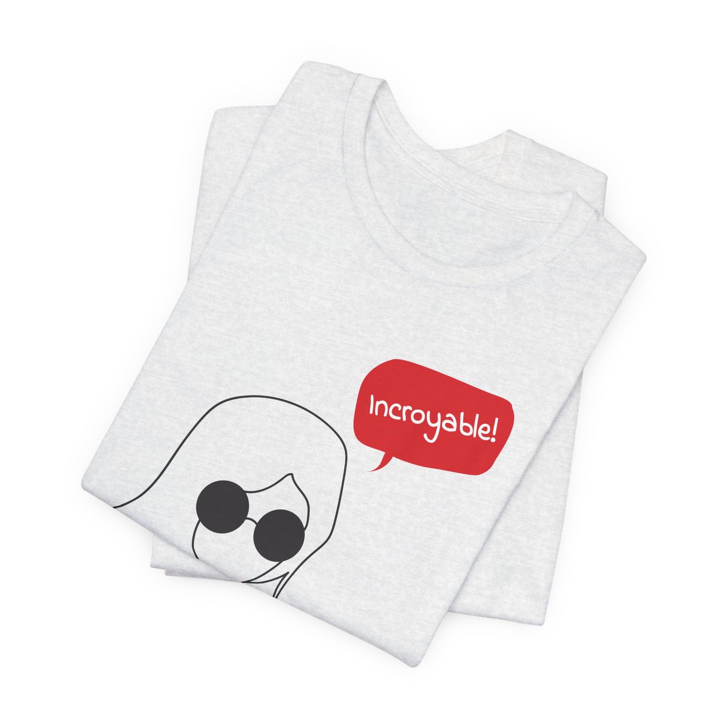 Incroyable Chic Girl - T-Shirt