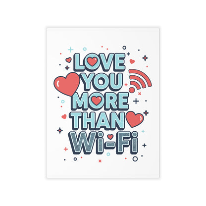 Love You More Than Wi‑Fi - Wall Decal