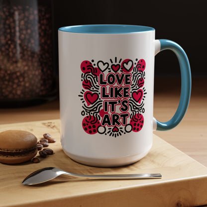 Love Like It’s Art - Color Accent Mug