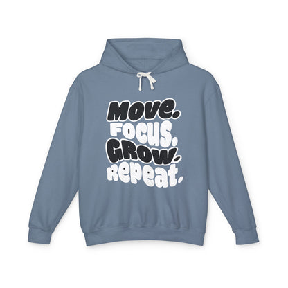 Move. Focus. Grow. Repeat. - Hoodie