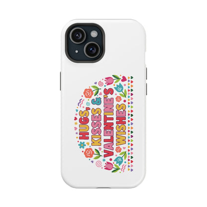 Hugs, Kisses & Valentine’s Wishes - Magnetic Phone Case