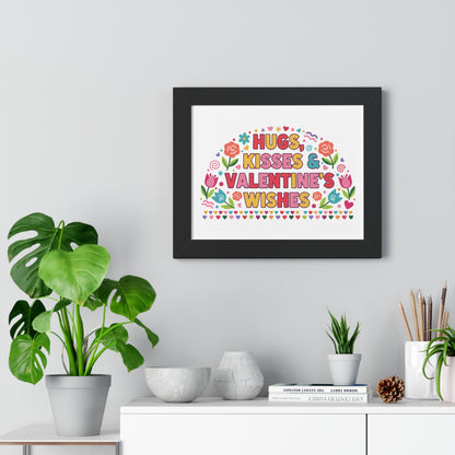 Hugs, Kisses & Valentine's Wishes - Framed Poster