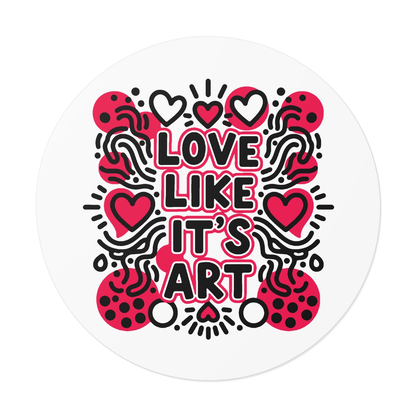 Love Like It's Art - Stickers
