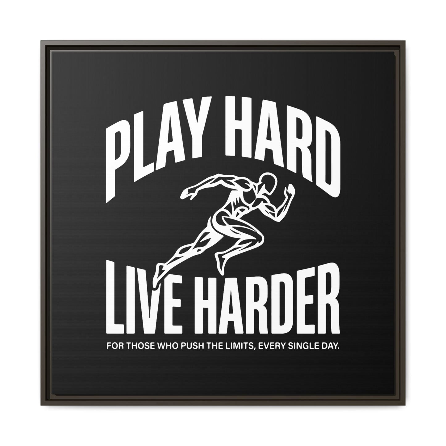 Play Hard / Live Harder - Framed Canvas