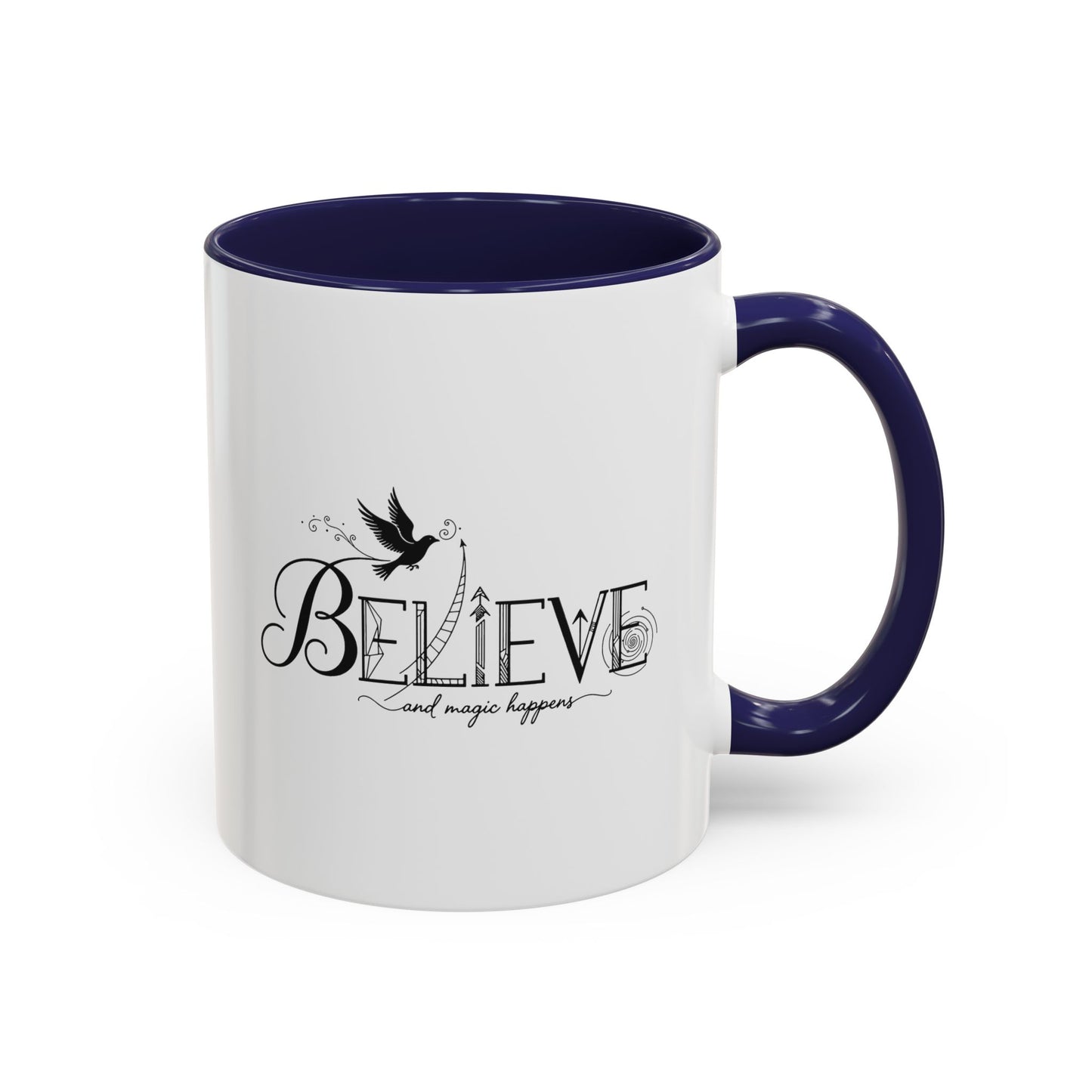Believe and Magic Happens - Color Accent Mug