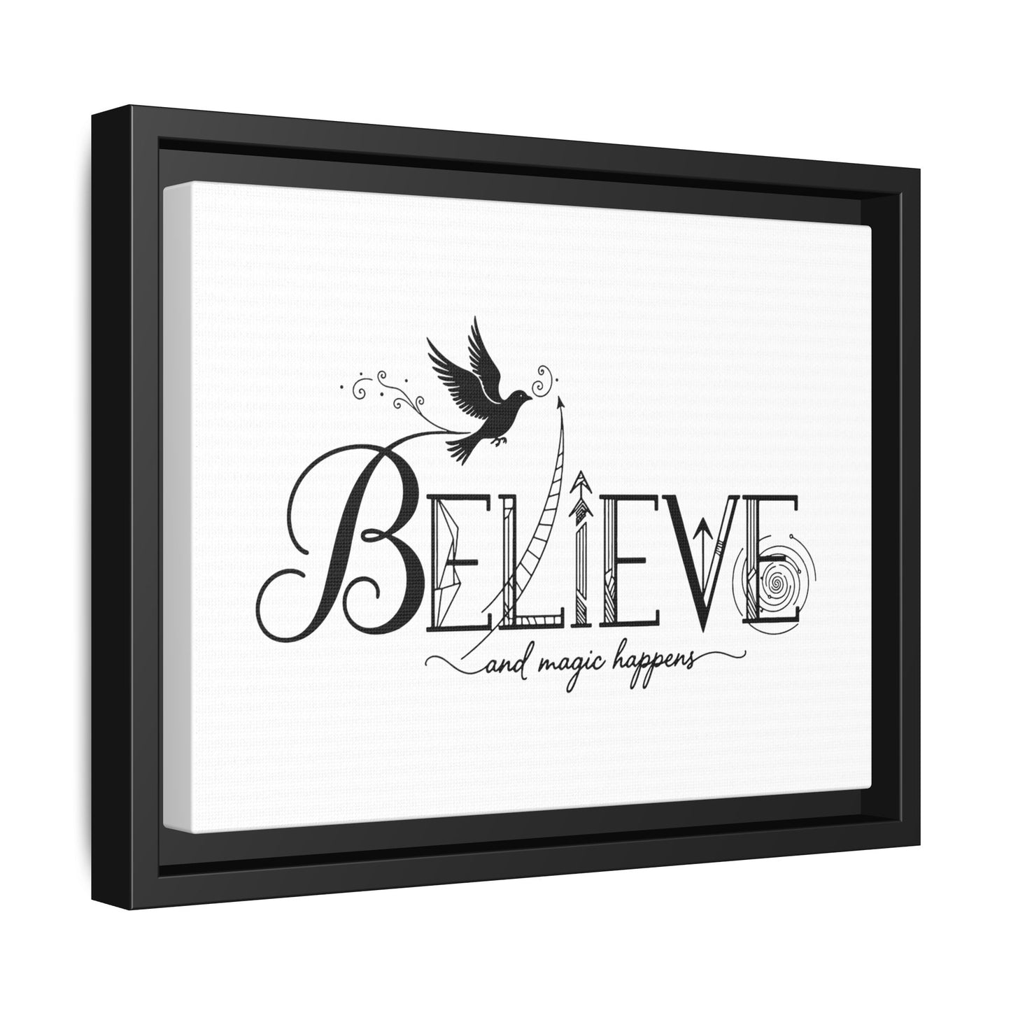 Believe and Magic Happens - Framed Canvas