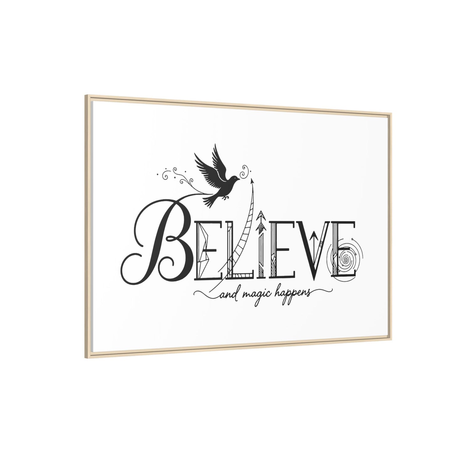 Believe and Magic Happens - Framed Canvas