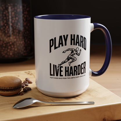 Play Hard / Live Harder - Color Accent Mug