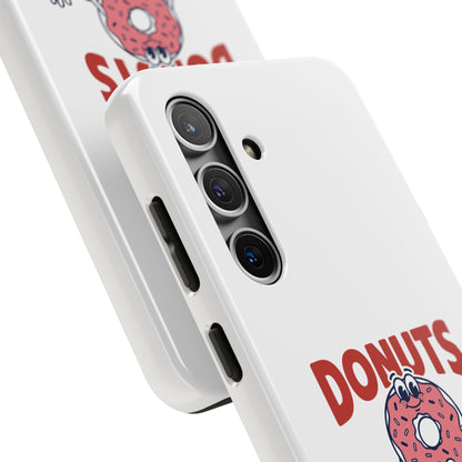 Donuts No Drama - Phone Case