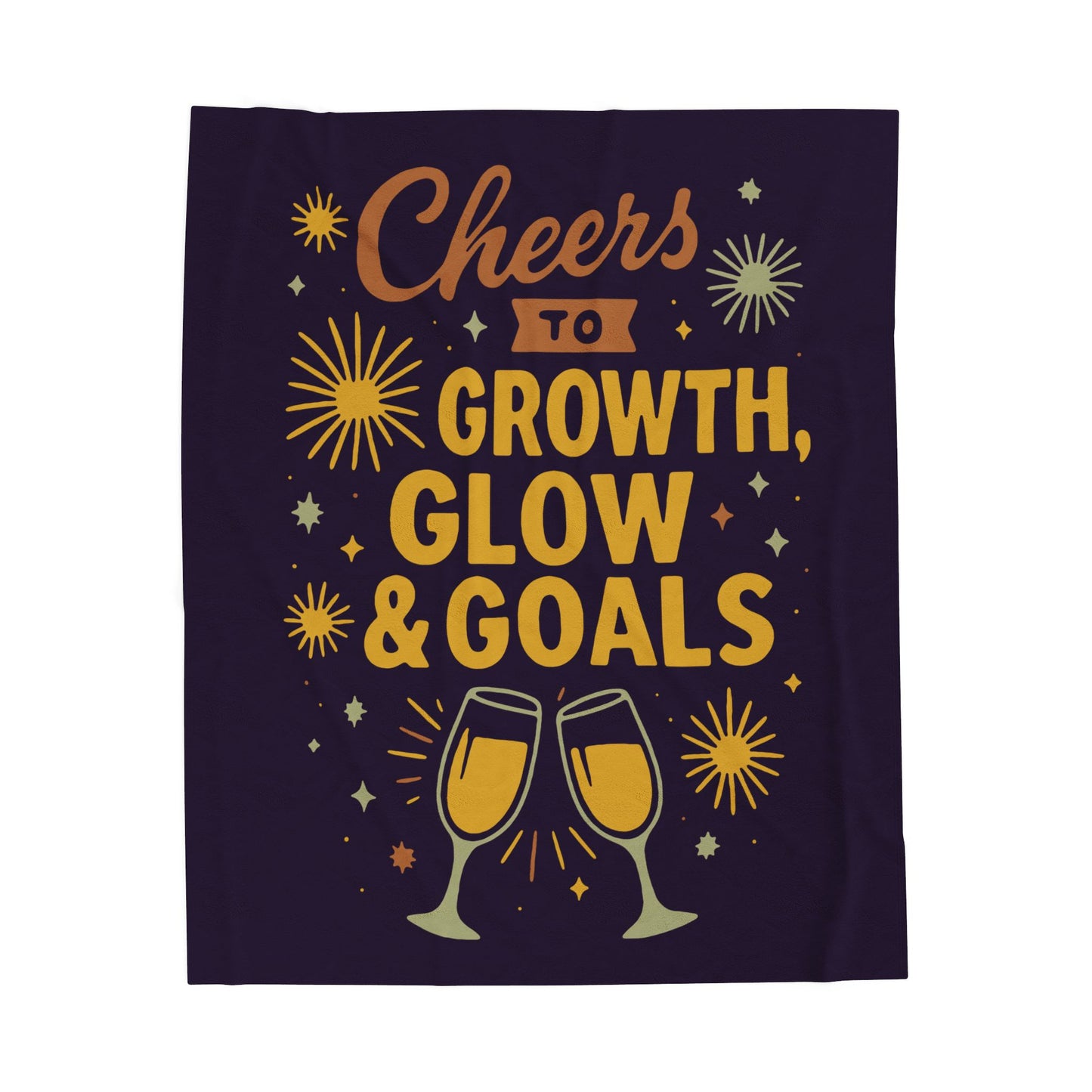 Cheers to Growth, Glow & Goals Velveteen Plush Blanket, Cozy Throw for Celebrations, Motivational Gifts, Home Decor, Self-Care