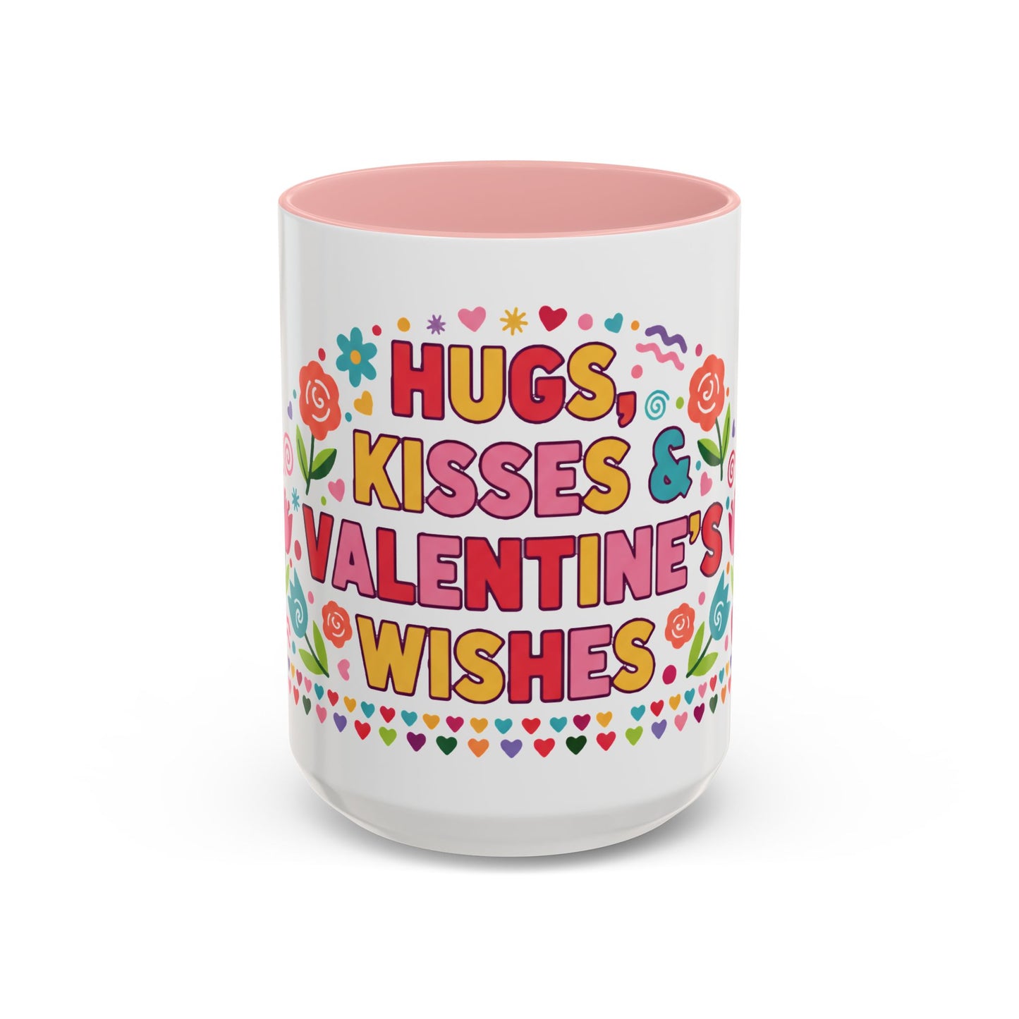 Hugs, Kisses & Valentine’s Wishes - Color Accent Mug