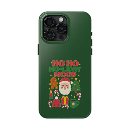 Ho Ho Ho-liday Mood - Phone Case