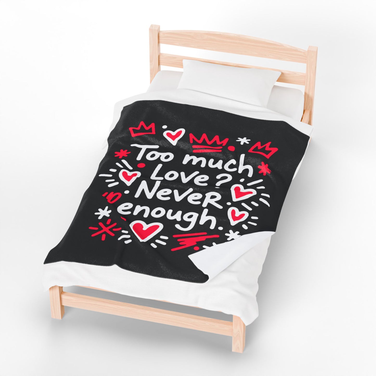 Too Much Love? Never Enough - Blanket