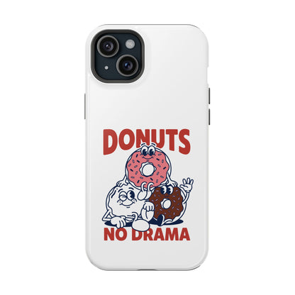 Donuts No Drama - Magnetic Phone Case